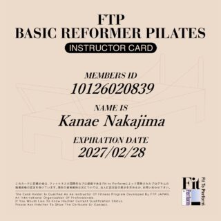 リフォーマーピラティスインストラクターの資格を習得しました。